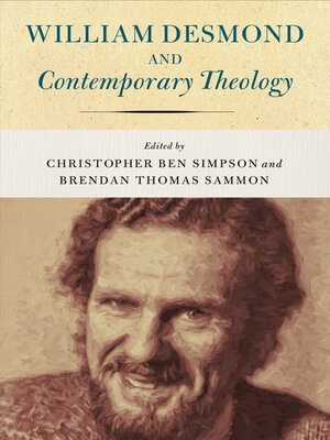 cover image of William Desmond and Contemporary Theology